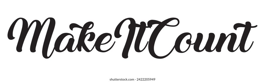 make it count text on white background.