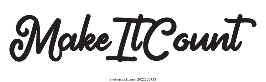 make it count text on white background.