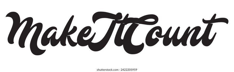 make it count text on white background.