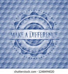 Make a Difference blue badge with geometric background.