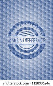 Make a Difference blue emblem with geometric pattern.