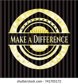 Make a Difference gold badge