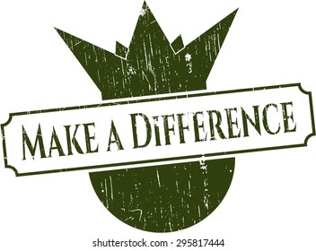 Make a Difference rubber grunge seal