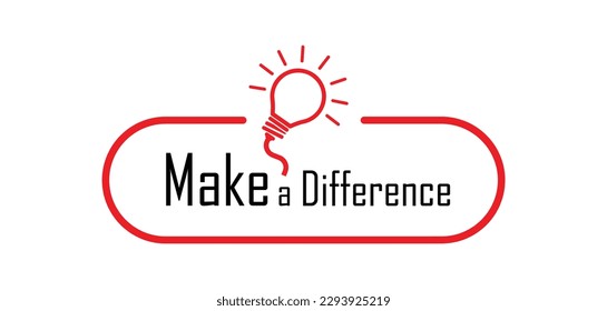 Make a Difference sign on white background