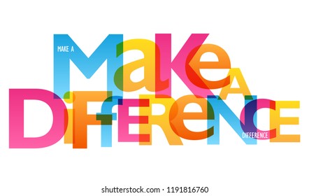 MAKE A DIFFERENCE typography poster