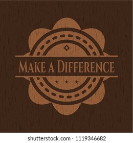 Make a Difference wood emblem