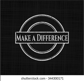 Make a Difference written with chalkboard texture