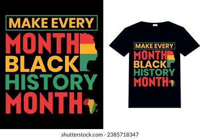 HACER CADA MES MONTÓN DE HISTORIA NEGRA, Diseño de camisetas Mes de Historia Negra.