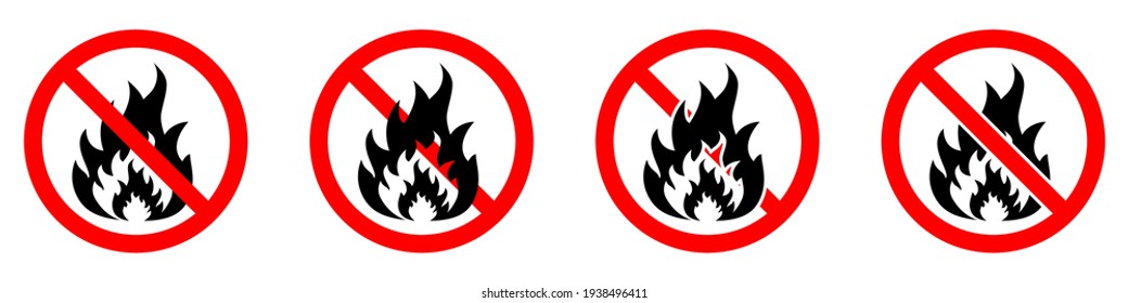 Make a fire is prohibited. No fire icons set. Red ban of flame signs. Vector illustration.