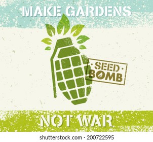 Make Gardens Not War Seed Bomb Organic Gardening Composition. Vector Eco Concept on Paper Background