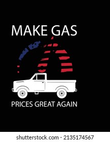 Make Gas Prices Great Again