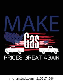 Make Gas Prices Great Again