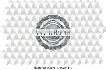 Make it Happen grey emblem with geometric cube white background