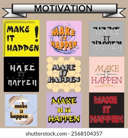 Make It Happen - Motivation Quote Collection Typography Bundle Set