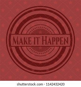 Make it Happen red emblem