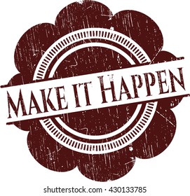 Make it Happen rubber texture