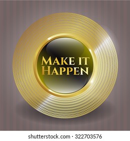 Make it Happen shiny emblem