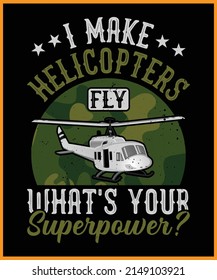 Hago que los helicópteros vuelen lo que es tu superpotencia. Diseño de tipografía retro vintage.