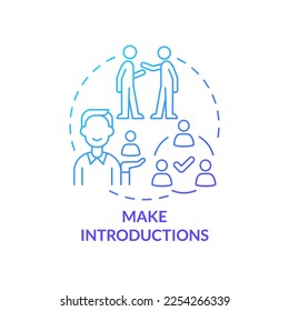 Make introductions blue gradient concept icon. Communication. Common business event etiquette rule abstract idea thin line illustration. Isolated outline drawing. Myriad Pro-Bold font used