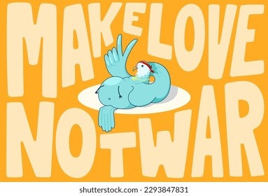 Make love, Not war. Funny cartoon poster with dove of peace. Hippies and pacifism. Vector graphics