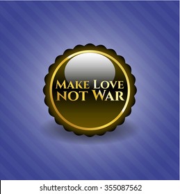Hacer que el amor no sea la medalla de oro de la guerra