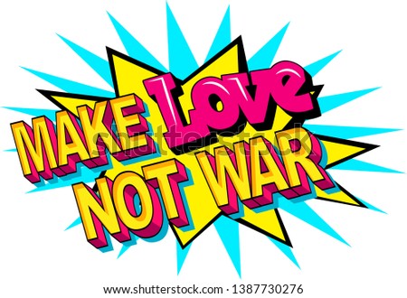 Make Love Not War Hippie Retro Disco Party Event Photo Booth Prop Sign Banner Speech Bubble