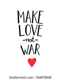 Make Love Not War High Res Stock Images Shutterstock