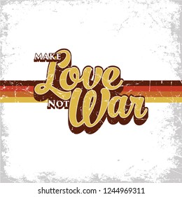 Make Love Not War vector T-shirt graphic design