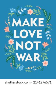 Make love  not war  Vector illustration  Template for card  poster  flyer   other use