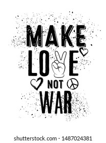 Make Love Not War writing typography, tee shirt graphics,Black and White slogan.t-shirt printing.