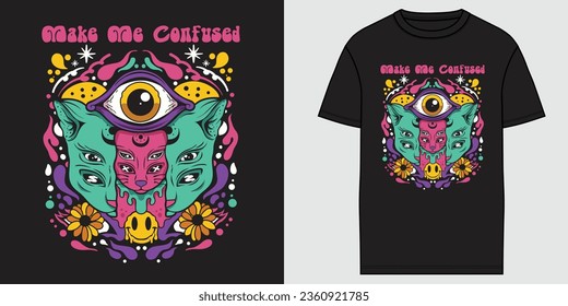 Haz que me confunda asombrosa tipografía arte diseño de camisetas para imprimir en pantalla