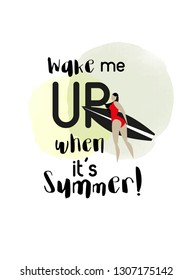 make me up when it's summer. Watercolor vector poster