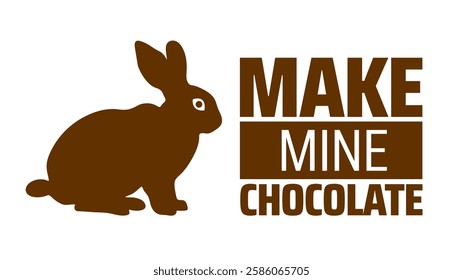 Make Mine Chocolate background banner or poster design template. observed every year in March. Holiday concept. Use to any Template, card, poster, placard, template.