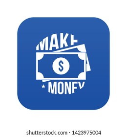 Make money icon blue vector isolated on white background