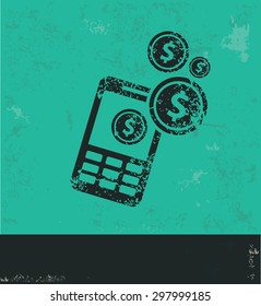 Make money on mobile phone design on green background,grunge vector