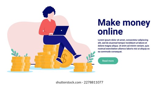 Make money online - Woman sitting on coins working on laptop and generating income on internet. Flat design vector illustration with white background