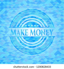 Make Money realistic sky blue mosaic emblem