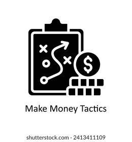 Make Money Tactics vector  Solid  Icon  Design illustration. Business And Management Symbol on White background EPS 10 File