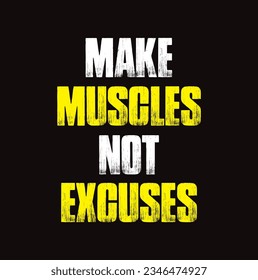 Make Muscles Not Excuses. Hard Work Template, Inspiring Workout And Fitness Gym Motivation Quote. Creative Strong Sport Rough Typography Grunge, Wallpaper Poster. Brush, Red, Blue, Texting, Graphics,