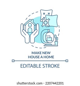 Make new house home turquoise concept icon. Feel comfort after relocation abstract idea thin line illustration. Isolated outline drawing. Editable stroke. Arial, Myriad Pro-Bold fonts used