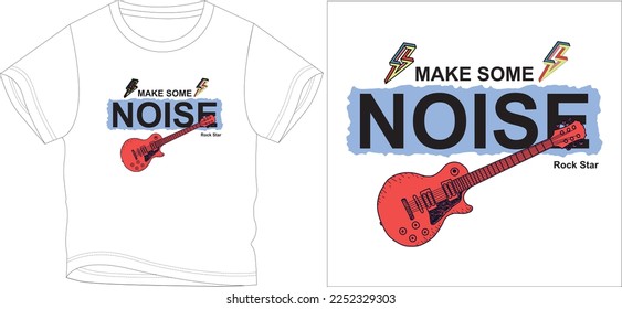 MAKE NOICE
t shirt graphic design vector illustration digital file
