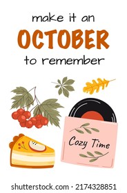 Make it an October to remember - lettering text. Illustration with vinyl record. Good for social media, scrap booking, posters, greeting cards, banners, textiles, gifts, shirts, mugs or other gifts.