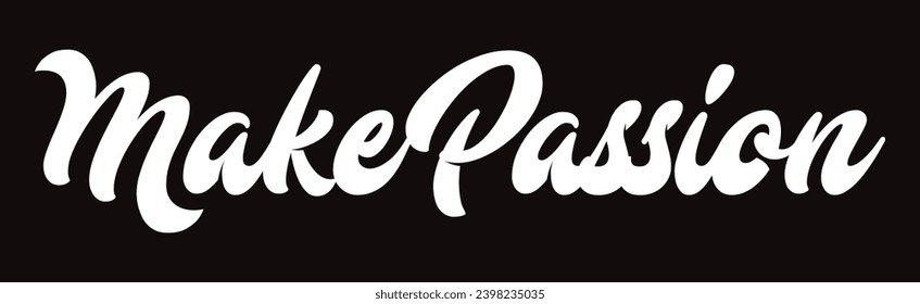 make passion text on black background.