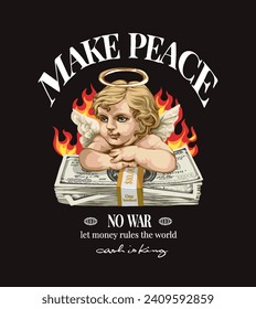 make peace no war slogan with angel and money stack hand drawn vector illustration