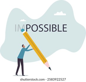 Make it possible, erase im word from impossible and believe we can do it, challenge or hope to overcome difficulty and achieve success .business concept.flat character.