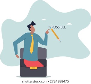 Hacerlo posible, borrar en la palabra de lo imposible y creer que podemos hacerlo, desafiar o esperar a superar la dificultad y lograr el éxito. sobre un hombre y su vida.