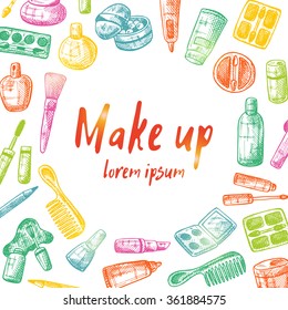 Make up products card. Beauty and cosmetics. Hand drawn vector Illustration.