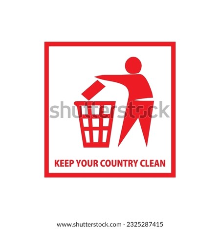 Make a Professional Keep Your Country Clean