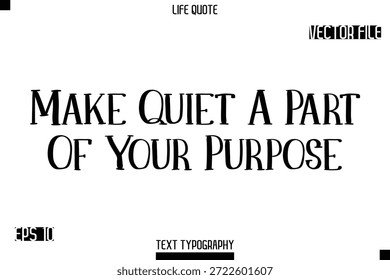 Haga Que La Tranquilidad Sea Parte De Su Propósito -Modern Aesthetic Life Cita Tipografía Moderna Vector Texto Signo