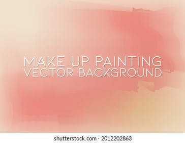 Make Up Soft Colors Illustration Background. Vector Brushes Beauty Cosmetic Illustration Design Fashion.
